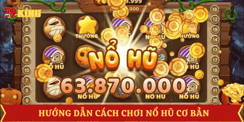 cach-choi-no-hu-co-ban-cho-nguoi-moi
