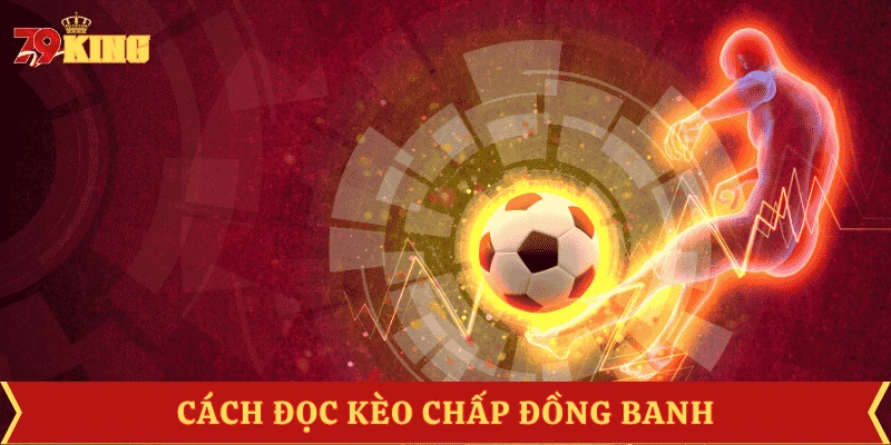 cach-doc-keo-chap-dong-banh