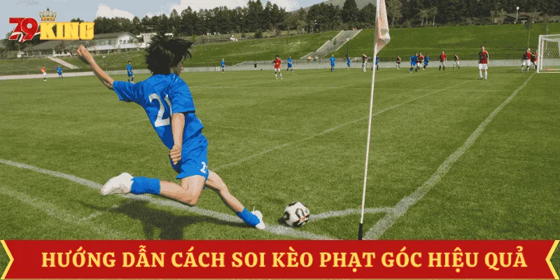 cach-soi-keo-phat-goc