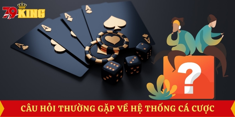 cau-hoi-thuong-gap-ve-he-thong-79King