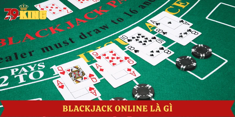 gioi-thieu-blackjack-online