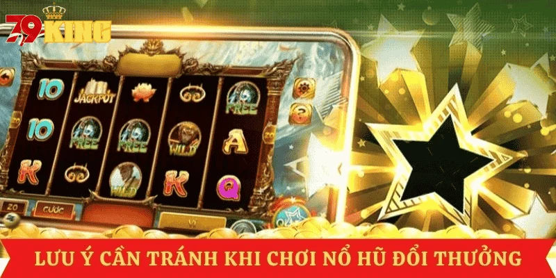 kinh-nghiem-no-hu-sai-lam-can-tranh