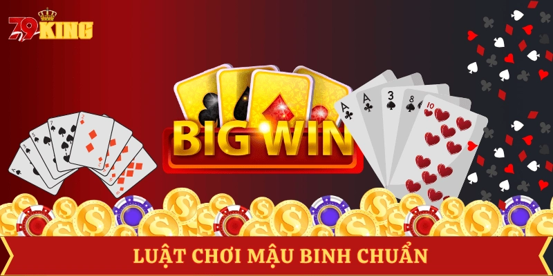 luat-cach-choi-mau-binh