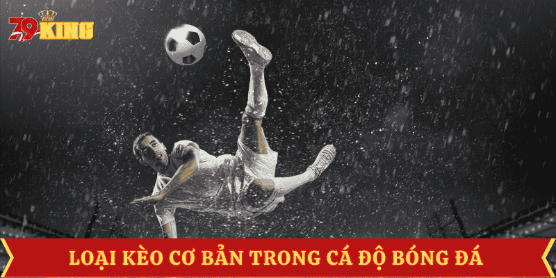 luat-choi-ca-do-bong-da-cac-keo