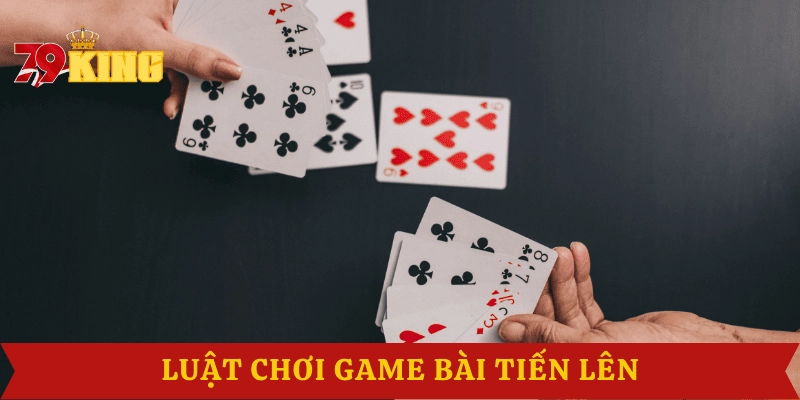 luat-choi-danh-bai-tien-len