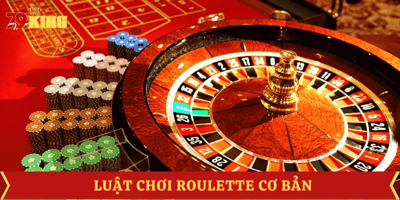 luat-va-cach-choi-roulette-la-gi