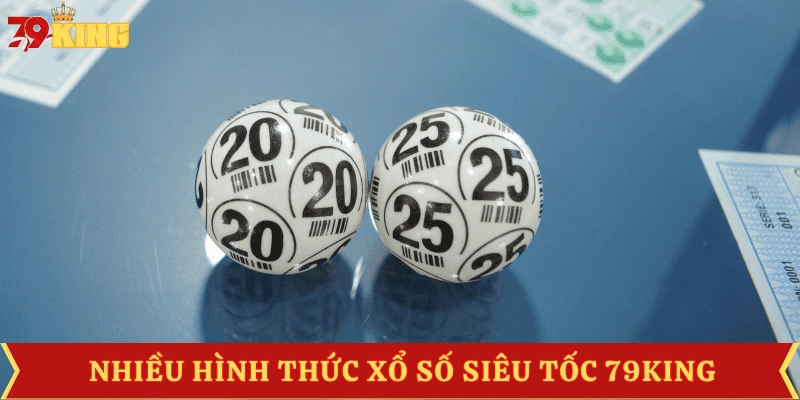xo-so-sieu-toc-da-dang-hinh-thuc