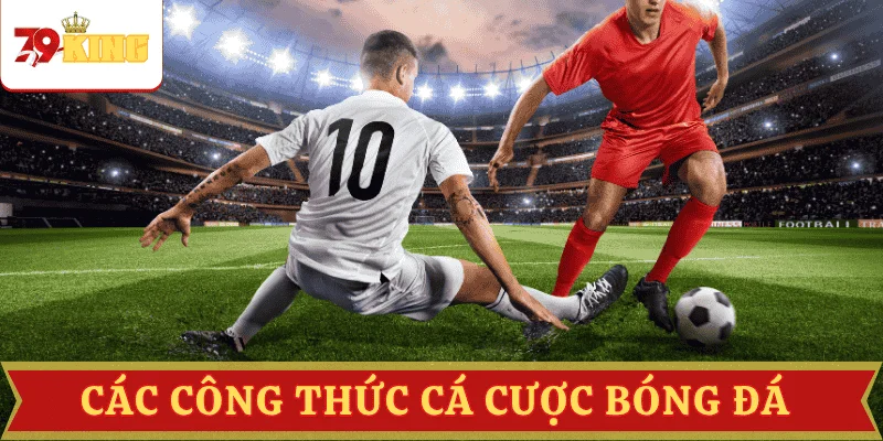 cac-cong-thuc-ca-do-bong-da