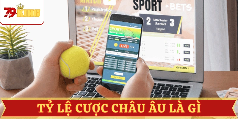 ty-le-cuoc-chau-au-la-gi