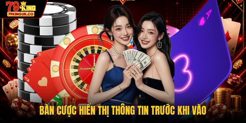 Bàn cược hiển thị thông tin trước khi vào